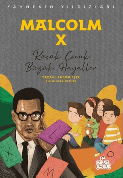Malcolm X - Sahnenin Yıldızları Malcolm X - Sahnenin Yıldızları