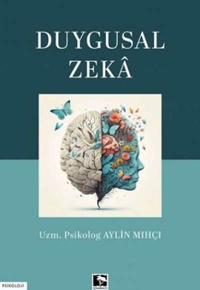 Duygusal Zeka Duygusal Zeka