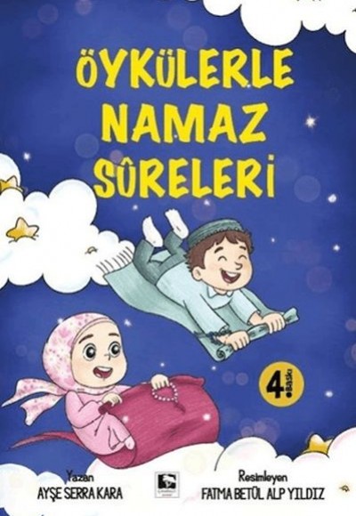 Öykülerle Namaz Sureleri Öykülerle Namaz Sureleri