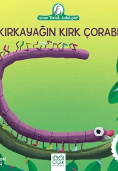 Kırkayağın Kırk Çorabı Kırkayağın Kırk Çorabı