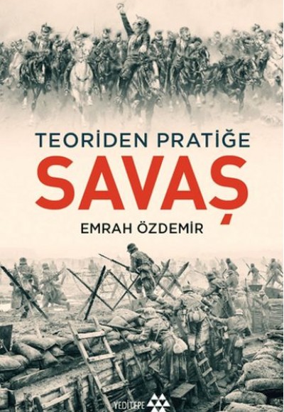 Savaş - Teoriden Pratiğe Savaş - Teoriden Pratiğe