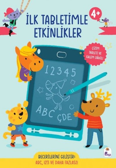 İlk Tabletimle Etkinlikler 4+ Yaş İlk Tabletimle Etkinlikler 4+ Yaş