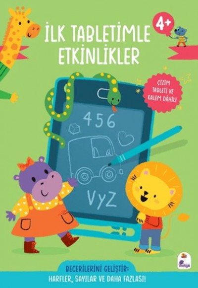 İlk Tabletimle Etkinlikler 4+ Yaş İlk Tabletimle Etkinlikler 4+ Yaş