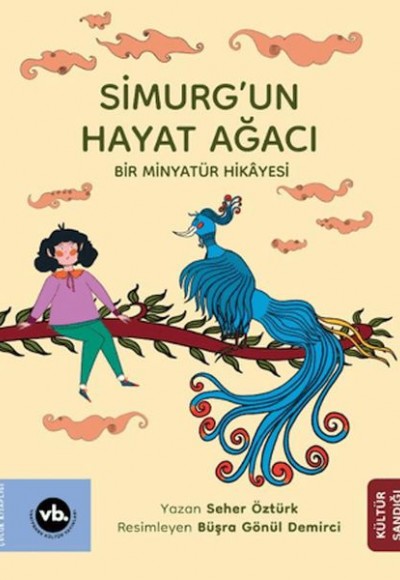 Simurg’un Hayat Ağacı Simurg’un Hayat Ağacı