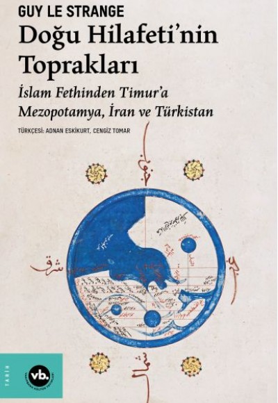 Doğu Hilafeti’nin Toprakları Doğu Hilafeti’nin Toprakları