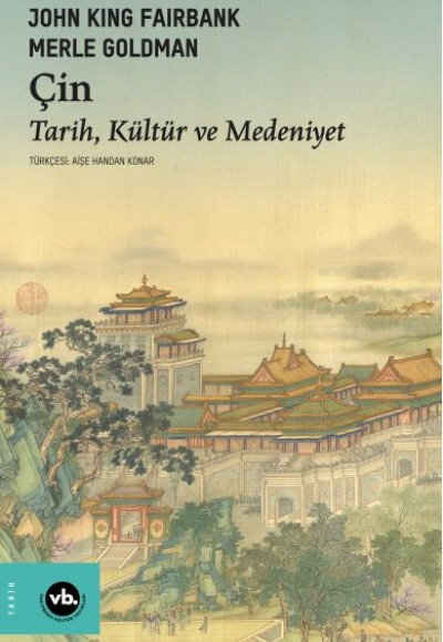 Çin Tarih, Kültür ve Medeniyet Çin Tarih, Kültür ve Medeniyet