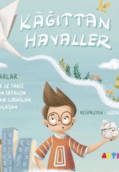 Kağıttan Hayaller Kağıttan Hayaller