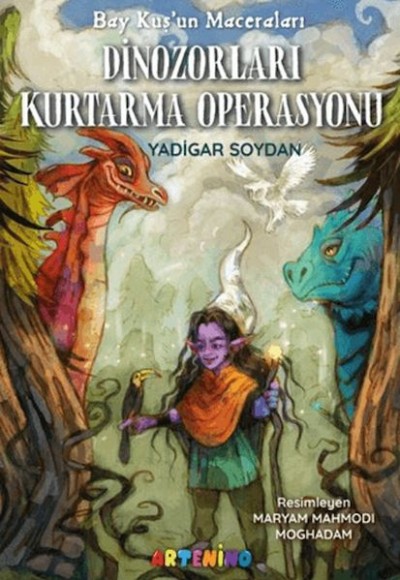 Bay Kuş'un Maceraları: Dinozorları Kurtarma Operasyonu