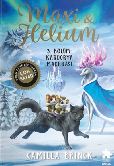 Maxi ve Helium 3. Bölüm: Kardorya Macerası Maxi ve Helium 3. Bölüm: Kardorya Macerası