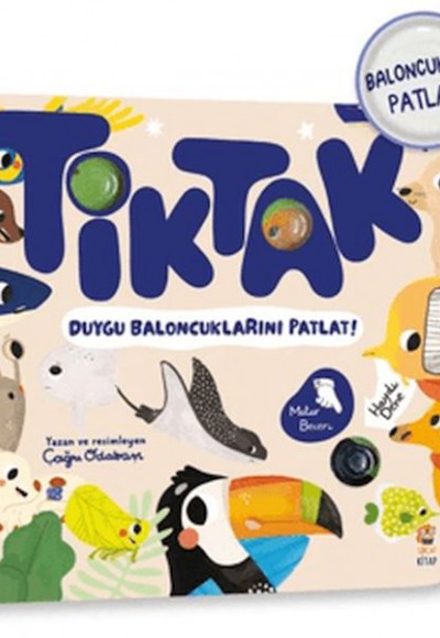 Tik Tak - Duygu Baloncuklarını Patlat! Tik Tak - Duygu Baloncuklarını Patlat!