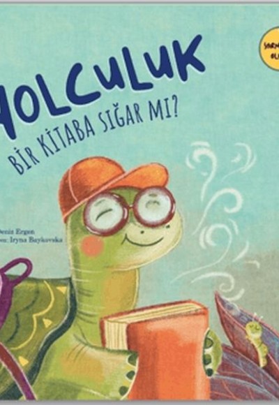 Yolculuk Bir Kitaba Sığar Mı? Yolculuk Bir Kitaba Sığar Mı?