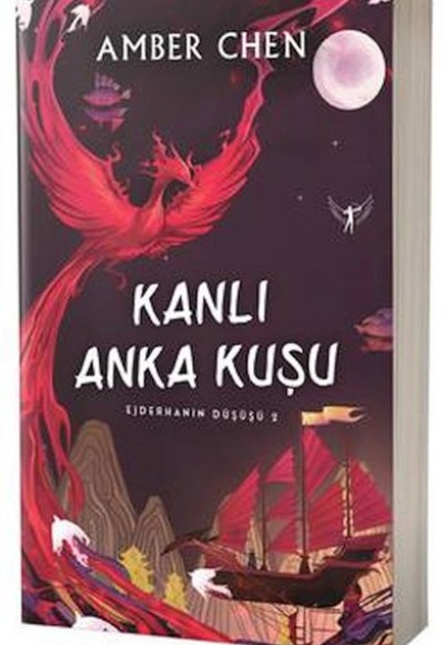 Ejderhanın Düşüşü 2 - Kanlı Anka Kuşu Ejderhanın Düşüşü 2 - Kanlı Anka Kuşu