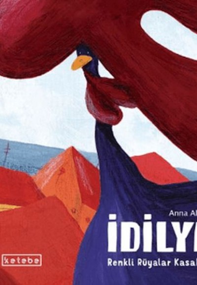 İdilya – Renkli Rüyalar Kasabası İdilya – Renkli Rüyalar Kasabası