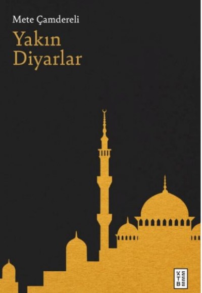 Yakın Diyarlar Yakın Diyarlar