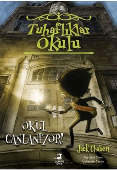 Tuhaflıklar Okulu 1 - Okul Canlanıyor! Tuhaflıklar Okulu 1 - Okul Canlanıyor!