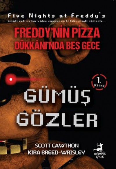 Freddy'nin Pizza Dükkanı'nda Beş Gece - Gümüş Gözler Freddy'nin Pizza Dükkanı'nda Beş Gece - Gümüş Gözler
