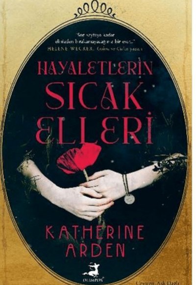 Hayaletlerin Sıcak Elleri Hayaletlerin Sıcak Elleri