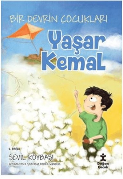 Bir Devrin Çocukları - Yaşar Kemal Bir Devrin Çocukları - Yaşar Kemal