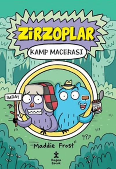 Zirzoplar - Kamp Macerası