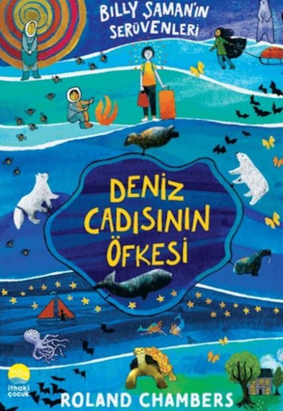 Billy Şaman'ın Serüvenleri 1- Deniz Cadısının Öfkesi Billy Şaman'ın Serüvenleri 1- Deniz Cadısının Öfkesi