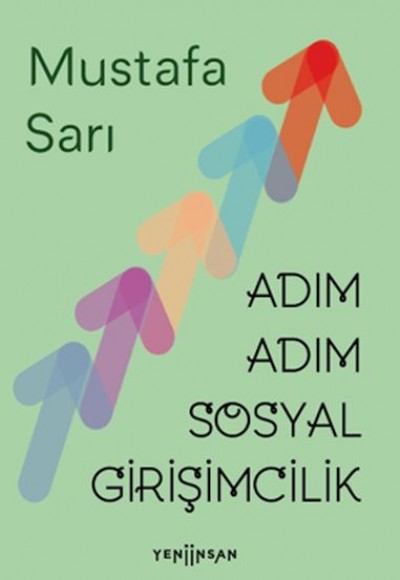 Adım Adım Sosyal Girişimcilik Adım Adım Sosyal Girişimcilik