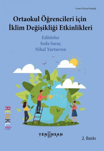 Ortaokul Öğrencileri İçin İklim Değişikliği Etkinlikleri (Renkli) Ortaokul Öğrencileri İçin İklim Değişikliği Etkinlikleri (Renkli)