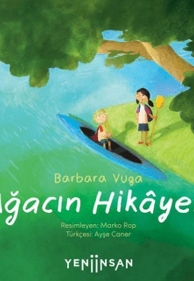 Ağacın Hikayesi Ağacın Hikayesi