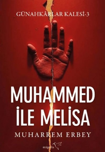 Günahkârlar Kalesi 3 - Muhammed ile Melisa