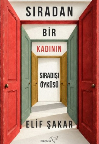 Sıradan Bir Kadının Sıradışı Öyküsü