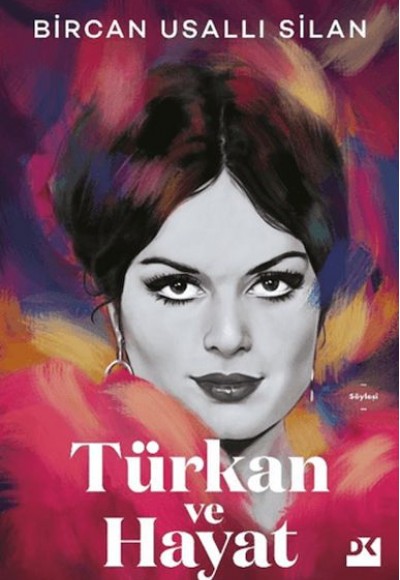 Türkan ve Hayat (Ciltli) Türkan ve Hayat (Ciltli)
