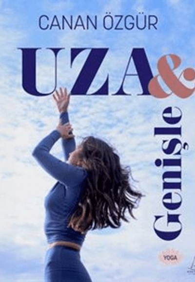 Uza ve Genişle Uza ve Genişle