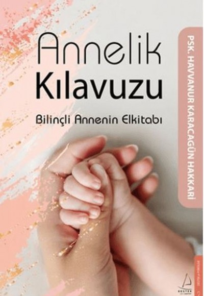 Annelik Kılavuzu Annelik Kılavuzu