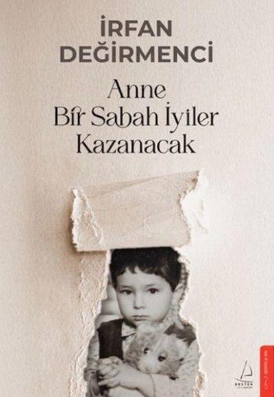Anne Bir Sabah İyiler Kazanacak Anne Bir Sabah İyiler Kazanacak