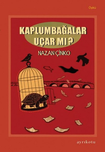 Kaplumbağalar Uçar mı? Kaplumbağalar Uçar mı?