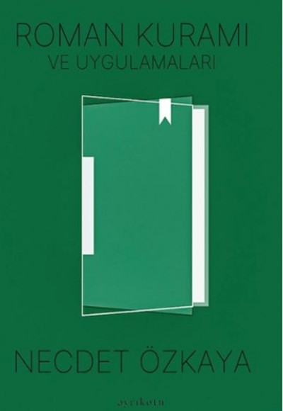 Roman Kuramı ve Uygulamaları Roman Kuramı ve Uygulamaları