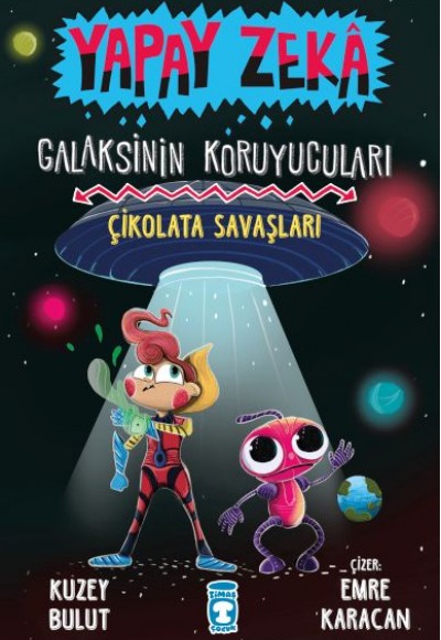 Çikolata Savaşları - Galaksinin Koruyucuları - Yapay Zeka Çikolata Savaşları - Galaksinin Koruyucuları - Yapay Zeka