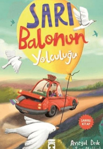 Sarı Balonun Yolculuğu Sarı Balonun Yolculuğu