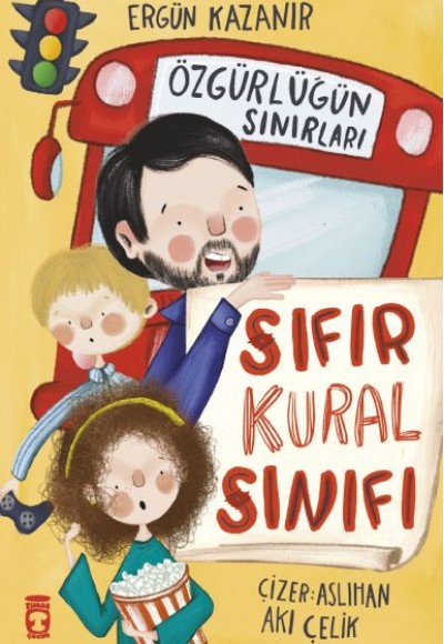 Sıfır Kural Sınıfı & Özgürlüğün Sınırları Sıfır Kural Sınıfı & Özgürlüğün Sınırları