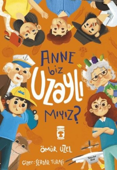 Anne Biz Uzaylı Mıyız? Anne Biz Uzaylı Mıyız?