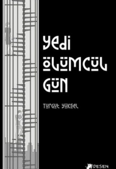 Yedi Ölümcül Gün Yedi Ölümcül Gün