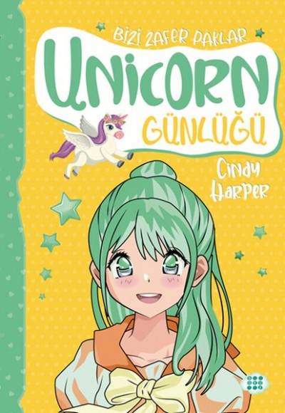 Unicorn Günlüğü 8 - Bizi Zafer Paklar Unicorn Günlüğü 8 - Bizi Zafer Paklar