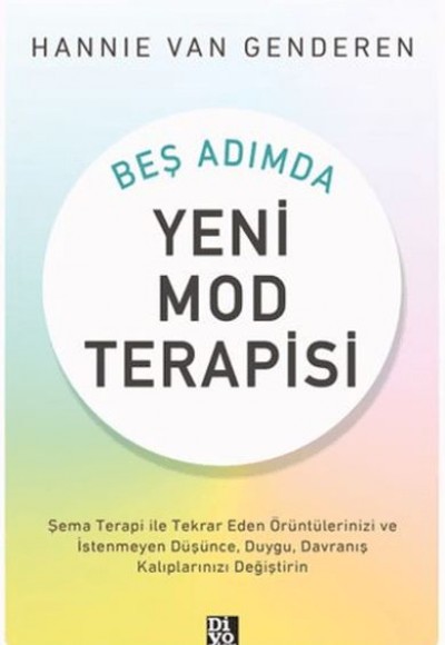 Beş Adımda Yeni Mod Terapisi Beş Adımda Yeni Mod Terapisi