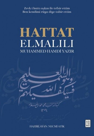 Hattat Elmalılı Muhammed Hamdi Yazır Hattat Elmalılı Muhammed Hamdi Yazır