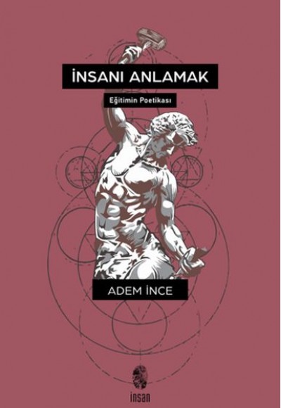 İnsanı Anlamak İnsanı Anlamak
