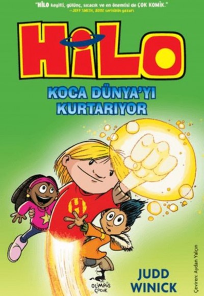 Hilo 2 : Koca Dünya’yı Kurtarıyor Hilo 2 : Koca Dünya’yı Kurtarıyor