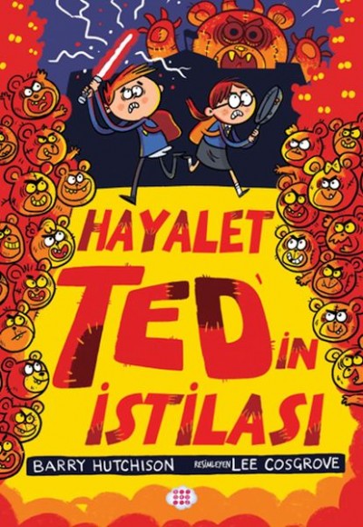 Hayalet Ted’in İstilası 3 Hayalet Ted’in İstilası 3