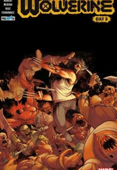 Wolverine Cilt 3 Wolverine Cilt 3