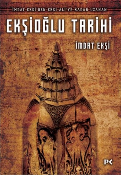 Ekşioğlu Tarihi Ekşioğlu Tarihi