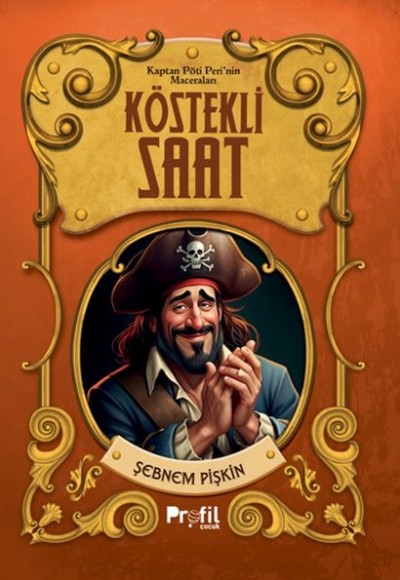 Köstekli Saat -Kaptan Pöti’nin Maceraları Köstekli Saat -Kaptan Pöti’nin Maceraları