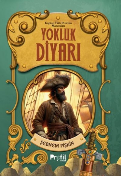 Yokluk Diyarı -Kaptan Pöti’nin Maceraları Yokluk Diyarı -Kaptan Pöti’nin Maceraları